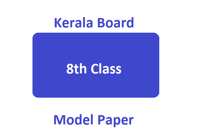 Kerala Class 8th Malayalam Medium 2024 Model Question Paper Download